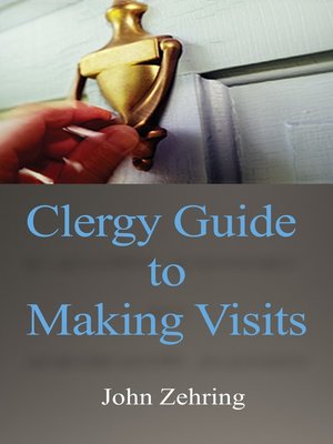 cover image of Clergy Guide to Making Visits